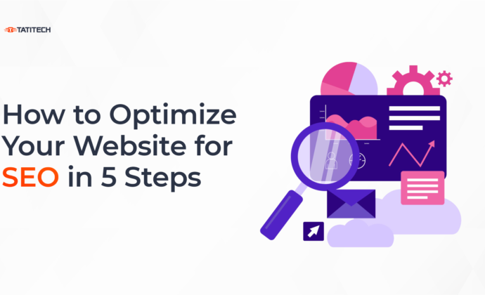 How to Optimize Your Website for SEO in 5 Steps